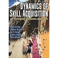 Nonlinear Pedagogy in Skill Acquisition: Chow, Jia Yi, Davids